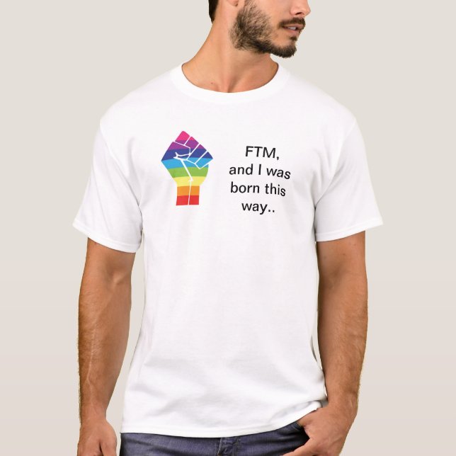 Weiß - FTM und ich waren dieser Weise T - Shirt (Vorderseite)