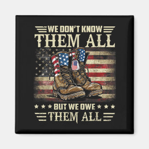 Weiß nicht, aber wir schulden USA Memorial Day Magnet