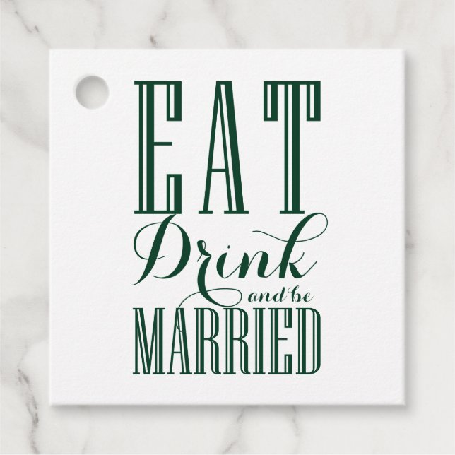 Weiß und grün trinken und Verheiratet Hochzeit sei Geschenkanhänger (Vorderseite)