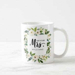 Weiße Blüte WEDING THE future MRS. Typografy Kaffeetasse