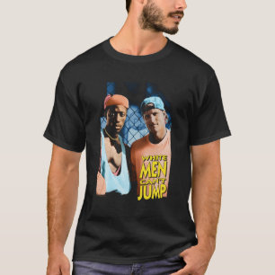 Weiße Männer können kein Poster spielen T-Shirt