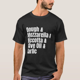 Weiße Pizza-Zutatenliste Lustiges Rezept T-Shirt