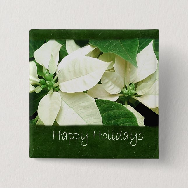 Weiße Poinsettias 1 - frohe Feiertage Button (Vorderseite)