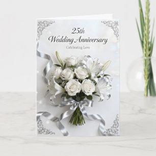 Weiße Rosen und silbernes Band 25. Hochzeitstag Karte