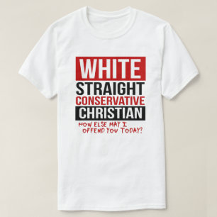WEISSE STRACHT KONSERVATIVE CHRISTLICH T-Shirt