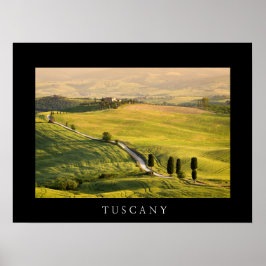 Weiße Straße in der Toskana Landschaft schwarzes P Poster