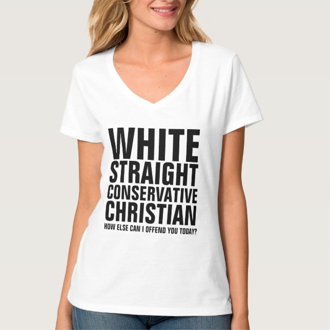 WEISSE, STRENGE, KONSERVATIVE CHRISTLICHE T - SHIR T-Shirt (Vorderseite)