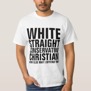 WEISSE, STRENGE, KONSERVATIVE CHRISTLICHE T - Shir T-Shirt