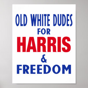 Weiße Typen für Harris und die Wahl zur Freiheit Poster