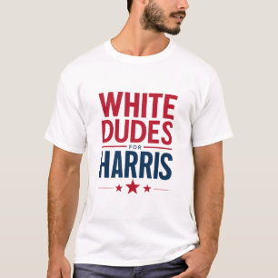 Weiße Typen für Harris Wahl Kamala Harris 2024 T-Shirt