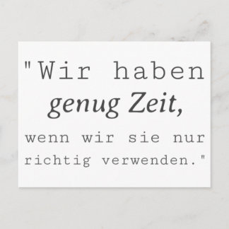 Weisse Zitat Wir haben genug Zeit Postkarte