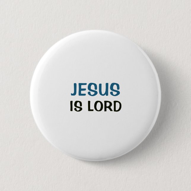 Weißer Button - Jesus ist Herr (Vorderseite)