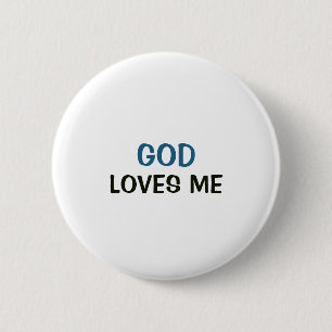 Weißer Knopf - Gott liebt mich Button