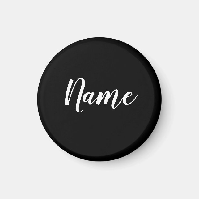 Weißer Name auf schwarzem Hintergrund Magnet (Vorne)