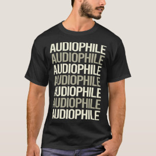 Weißer Text Audiophile T-Shirt