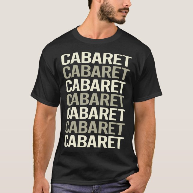 Weißer Text Cabaret T-Shirt (Vorderseite)