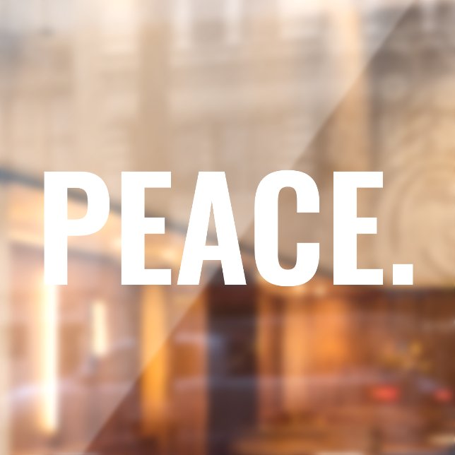 Weißer Text minimalistischer Anti-Krieg-Sitte Fensteraufkleber (Blatt 2)