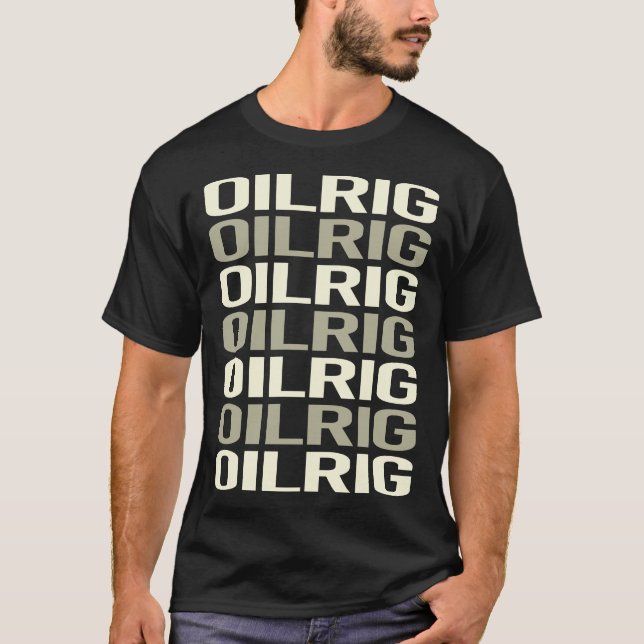 Weißer Text Öl Rig Roughneck Offshore T-Shirt (Vorderseite)