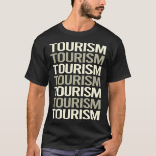 Weißer Text Tourismus T-Shirt