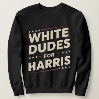 Weißer Typ für Kamala Harris Abstimmung 2024 Sweatshirt