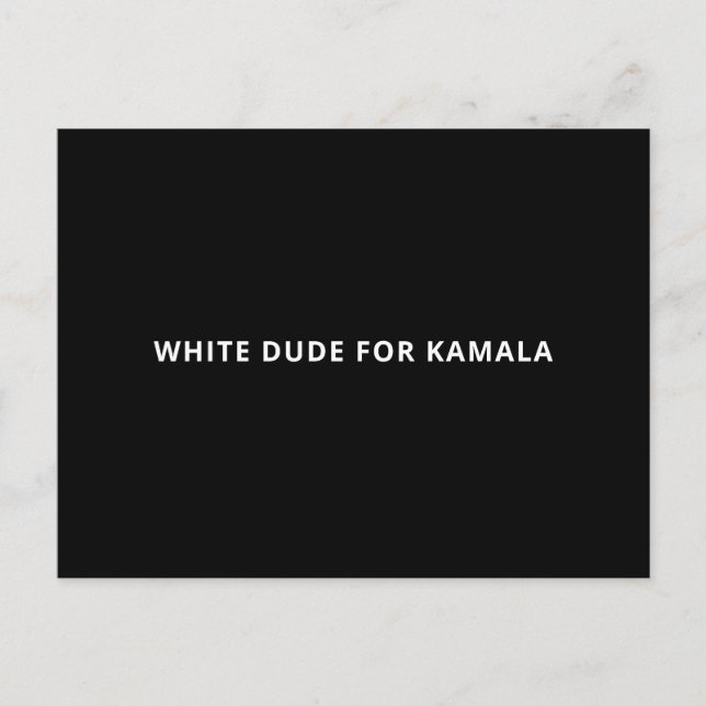 Weißer Typ für Kamala, schwarz Postkarte (Vorderseite)