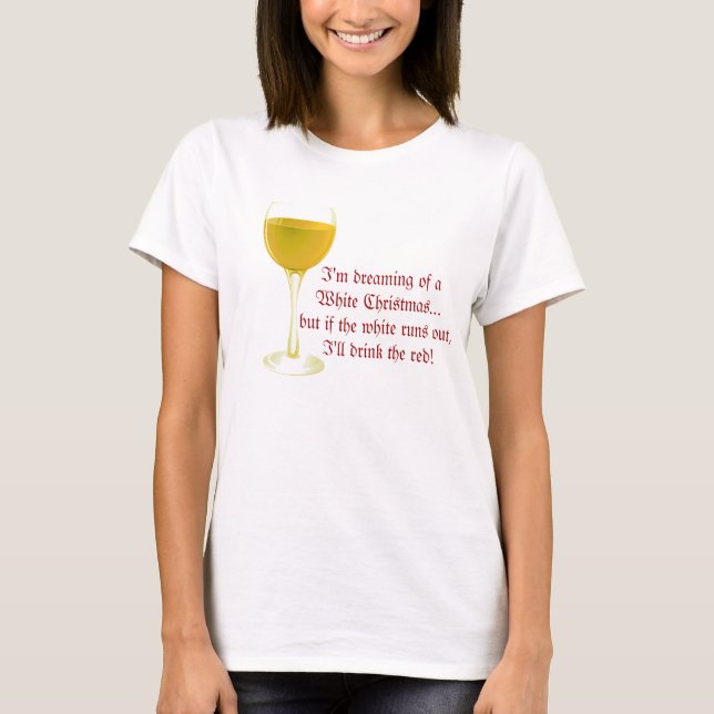 Weißer Wein-WeihnachtsT - Shirt (Vorderseite)