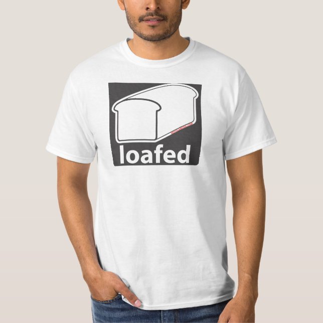Weißes Brot Loafed T-Shirt (Vorderseite)
