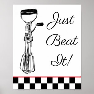 Weißes, Schwarzes und Rotes Schild 'Just Beat It'