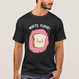 Weißmehl geschnittenes Brot Backen Weizenbrot T-Shirt