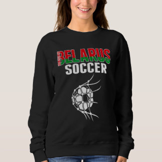 Weißrussland Fußballball Im Netz  Weißrussische Fu Sweatshirt