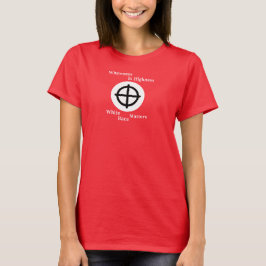 Weißsein ist Erhabenheit T-Shirt