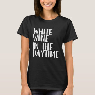 Weißwein im Tagesangebot T-Shirt