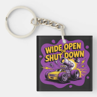 Weit offen oder geschlossen Lustiges Drag-Racing-A Schlüsselanhänger