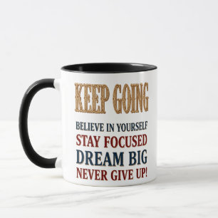 Weiter machen Vintage Motivations-Typografie Tasse
