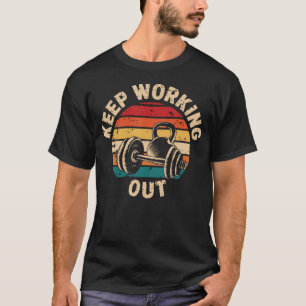 Weiter trainieren Retro Vintage Motivierend T-Shirt