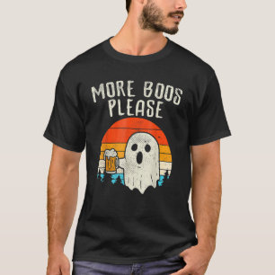 Weitere Boos Bitte Ghost Beer Halloween Beer Drink T-Shirt