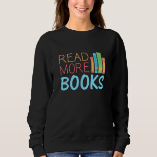Weitere Bücher lesen Sweatshirt