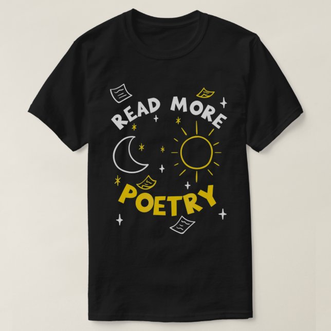 Weitere Poesie lesen T-Shirt (Design vorne)