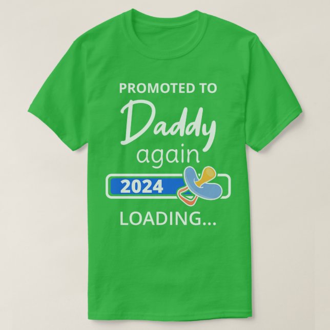 Weiterer Besuch von Daddy 2024 - Ladung I T-Shirt (Design vorne)