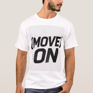 Weitergehen - Fette Motivations-Typografie-Zitat - T-Shirt
