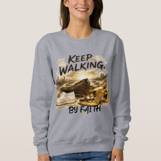 WEITERGEHEN – MIT GLAUBEN SWEATSHIRT