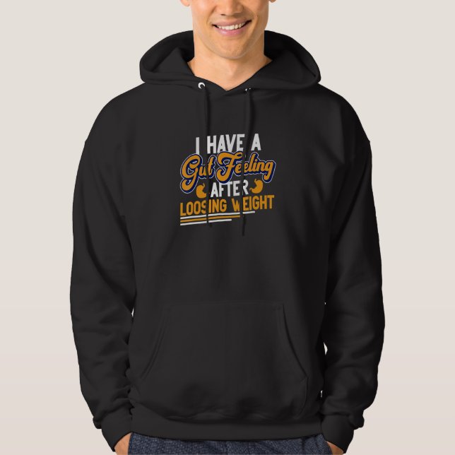 Weitght Loss Surgery And Gastric Bypass Hoodie (Vorderseite)