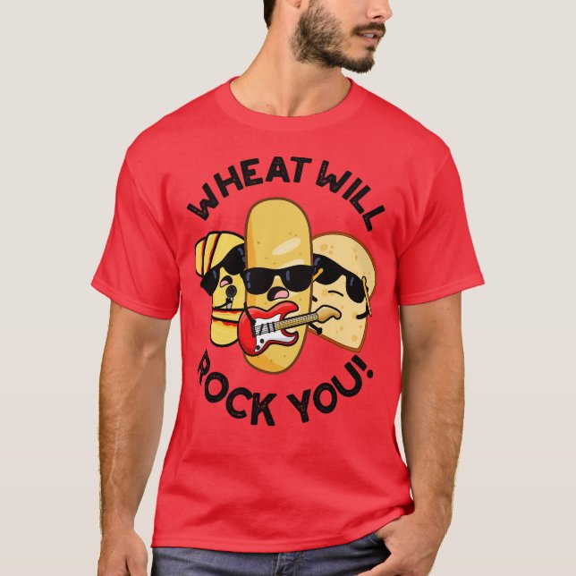 Weizen wird euch rocken Lustige Lebensmittel-Worts T-Shirt (Vorderseite)