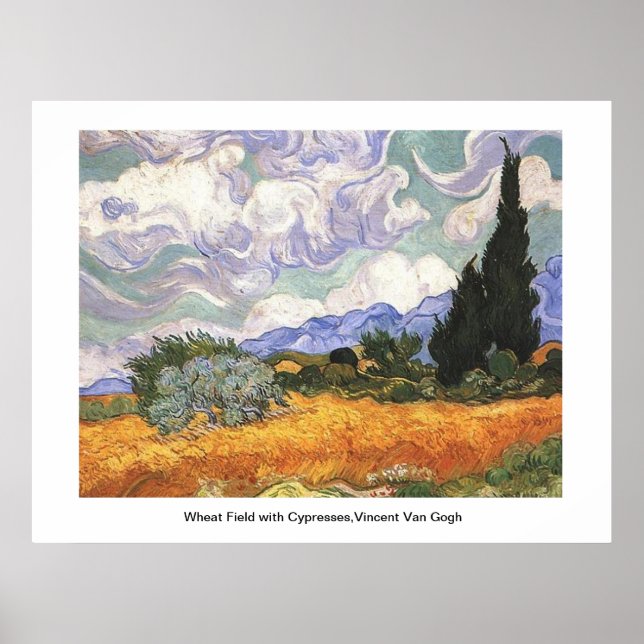 Weizenfeld mit Zypressen, Vincent Van Gogh Poster (Vorne)