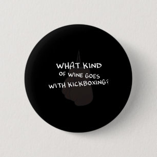 Welche Art von Wein passt zum Kickboxen-Design für Button