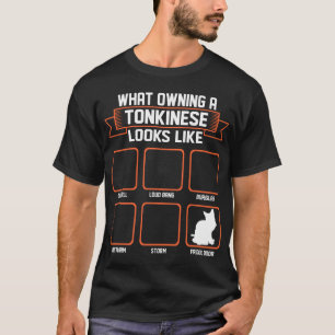Welche besitzende Tonkinese Katze wie lustiges T-Shirt