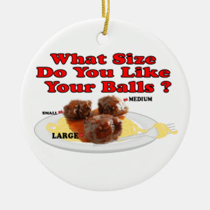 Welche Größe tun Sie mögen Ihre Bälle? Keramik Ornament