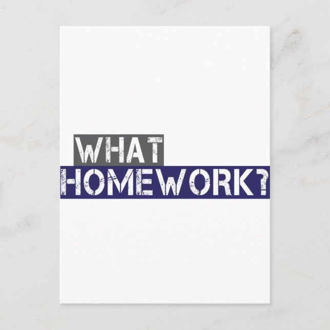 Welche Hausaufgaben? Postkarte (Vorderseite)