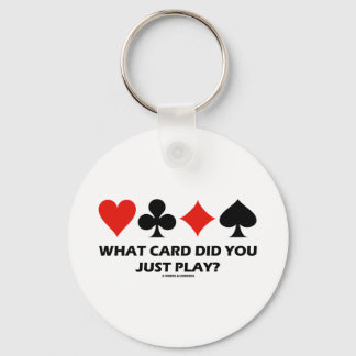 Welche Karte hast du gerade gespielt? (Vier Card-A Schlüsselanhänger