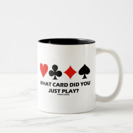 Welche Karte hast du gerade gespielt? (Vier Card-A Zweifarbige Tasse